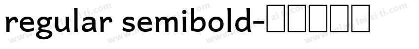 regular semibold字体转换